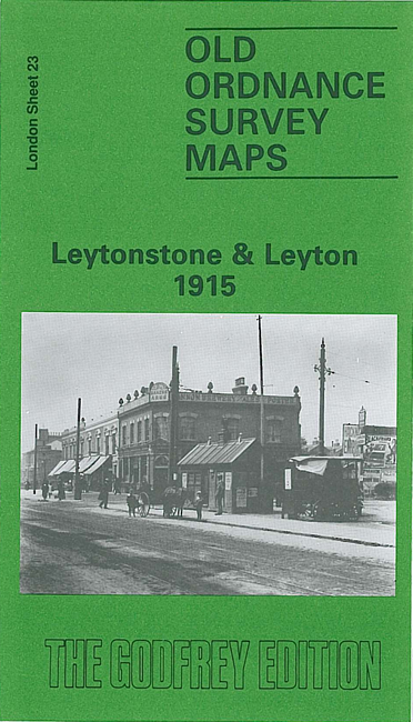 Old Maps of Leytonstone, Leyton