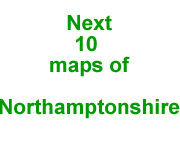Subscription: next 10 maps of Northamptonshire